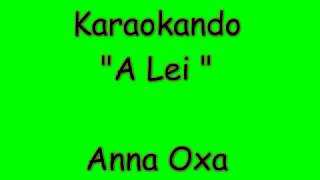 Karaoke Italiano  A Lei  Anna Oxa  Testo [upl. by Rufus]