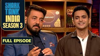 Shark Tank India S3  The Founder of ‘Chefling’ Makes a Profitable Company Alone  Full Episode [upl. by Nevyar]