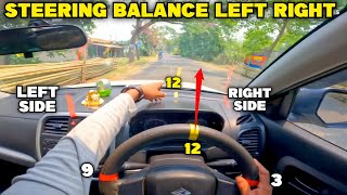 Steering BALANCE LEFT side and RIGHT side Judgement  left and Right side judgement using steering [upl. by Heath]