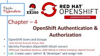 OpenShift Authentication amp Authorization htpasswd OpenShift Administration Part4 RedHat Ex280 [upl. by Darren16]