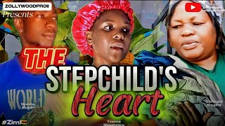 The Stepchilds Heart  Full Movie  Zim🇿🇼 [upl. by Shlomo]