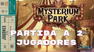 MYSTERIUM PARK Partida a 2 [upl. by Nagar]