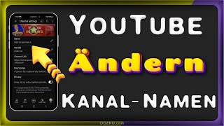 So ändern Sie den YouTube Kanalnamen auf Android und iPhone [upl. by Adihsaar490]