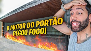 O MOTOR DO NOSSO PORTÃO GIGANTE PEGOU FOGO 😱 [upl. by Florance]