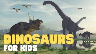 Dinosaurs for Kids  Learn about Dinosaur History Fossils Dinosaur Extinction and more [upl. by Bilicki19]