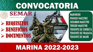 🏅 CONVOCATORIA Marina SEMAR 20222023  REQUISITOS  Beneficios Evaluaciones Documentacion [upl. by Lleznov151]