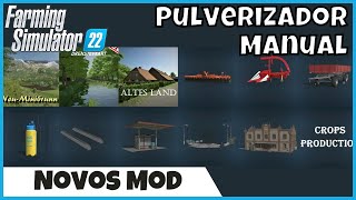 FS22 Mods  3 Mapas para Consoles Pulverizador Manual e Fábrica de Produções  Farming Simulator 22 [upl. by Ahsitaf]