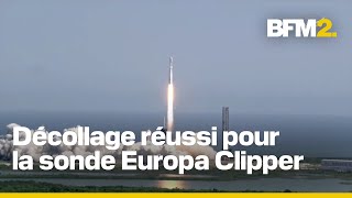 Europa Clipper le décollage de la sonde pour examiner une lune de Jupiter en intégralité [upl. by Nnov593]