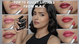 Top 10 Bullet Lipsticks from MAC [upl. by Harriott]