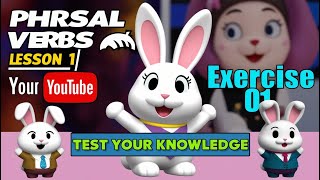 Phrasal Verbs  Test your knowledge  Exercise 01 [upl. by Hilarius]