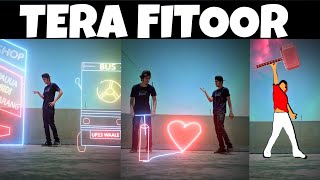 Tera Fitoor Song Dance Video  Sony Music India  Amazing Dance With Vfx  NOMSTER  Arijit Singh [upl. by Asital769]