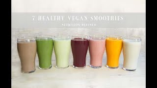 7 Healthy Vegan Smoothies [upl. by Ciryl646]