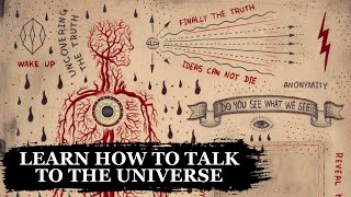 How To Speak To The Universe [upl. by Fritts]