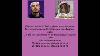 Hornet La Frappe ft Ninho  Sheitana Paroles [upl. by Armin476]