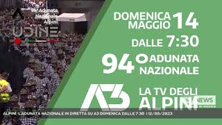 ALPINI LADUNATA NAZIONALE IN DIRETTA SU A3 DOMENICA DALLE 730  12052023 [upl. by Aelat]