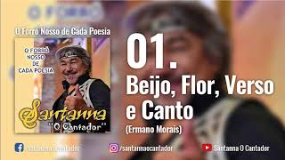 Santanna O Cantador  01 Beijo Flor Verso e Canto [upl. by Shaun]