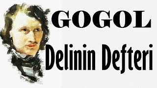 quotDelinin Defteriquot GOGOL sesli kitap tek parça Akın ALTAN [upl. by Riess]