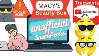 Macys Spoiler May 2024 SneakPeek Monthly Beauty Box Reveal amp Bonus amp Coupon Informative New Video [upl. by Rapp100]