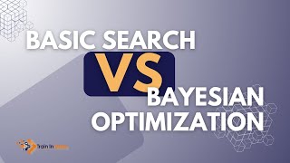 Basic Search vs Bayesian Optimization  Hyperparameter Optimization [upl. by Niwre767]