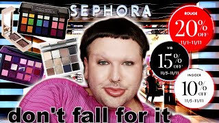 the SEPHORA Savings Event is not the SEPHORA required spending event [upl. by Cosenza]