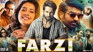 Farzi Full Movie  Shahid Kapoor  Bhuvan Arora  Raashii Khanna  Vijay Sethupathi  Review amp Facts [upl. by Willey85]