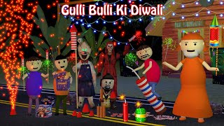 Gulli Bulli Ki Diwali  Happy Diwali  Gulli Bulli  MJOH Toons [upl. by Awuhsoj]