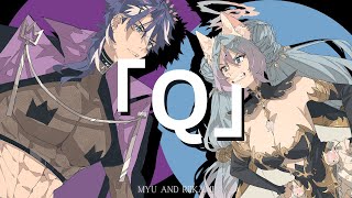 「Q」 Calliope Mori x Gawr Gura x DECO27  Cover Ver MyuVtuber ft RiikamiVT [upl. by Aneeras58]