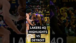 Lakers 4th quarter Highlights vs Detroit Pistons [upl. by Dorsman]