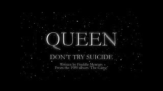 Queen  Dont Try Suicide Official Lyric Video [upl. by Penni]