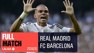 ELCLÁSICO Real Madrid vs FC Barcelona 31 20142015 FULL MATCH [upl. by Hendrickson]