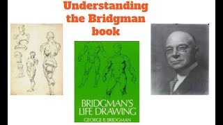 Understanding the George Bridgman book 001 [upl. by Eidaj]