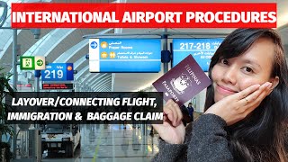 INTERNATIONAL AIRPORT GUIDE  LAYOVERCONNECTING FLIGHT  IMMIGRATION  BAGGAGE CLAIM [upl. by Yule]