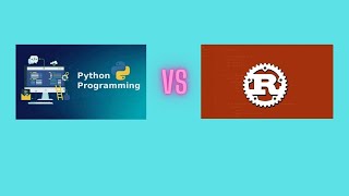 Python Vs Rust How Are They Different [upl. by Hecker]