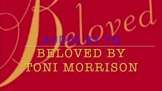 YQ Audio for Novel  Beloved by Toni Morrison Ch 14amp15 [upl. by Byrann]