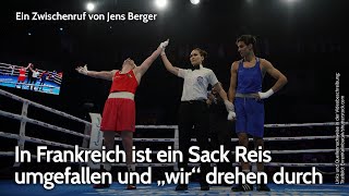 In Frankreich ist ein Sack Reis umgefallen und „wir“ drehen durch  Jens Berger  NDSPodcast [upl. by Weirick]