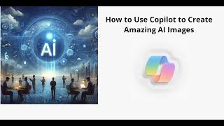 How to Use Copilot to Create Amazing AI Images [upl. by Ecile]