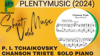 Tchaikovsky P I  Chanson Triste  intermediate level  piano solo [upl. by Sandell628]