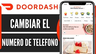 Como Cambiar El Numero De Telefono En Doordash 2024 [upl. by Chura]