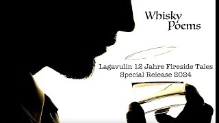 whiskyreview Lagavulin 12 Jahre Fireside Tales Special Release 2024 WB262142 Ein Charakter [upl. by Krista]