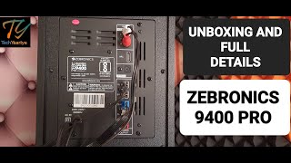 Zebronics 9400 Pro Unboxing In 2023  Zebronics 9400 Pro Review Sound Test  Tech Yaariyan [upl. by Bekelja]