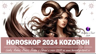 Horoskop Kozoroh 2024  Roční Horoskopy pro znamení Kozoroh od věštkyně  HoroskopTarotcz 2024 [upl. by Suoirrad241]