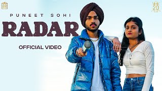 RADAR Full Video  Puneet Sohi  Deepak Dhillon  Mofusion  Latest Punjabi Song 20MusicOfficial [upl. by Bellaude]