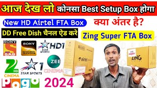 Airtel FTA Set Top Box VS Zing Super Fta Box दोनों ही सेटअप बॉक्स में क्या अंतर है  All Dish Info [upl. by Hcire]