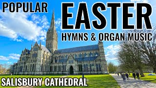 🎵 The Most Popular Easter HYMNS from Salisbury Cathedral [upl. by Llenrap]