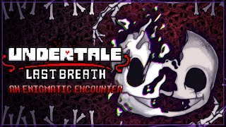 Undertale The Last Breath  An Enigmatic Encounter  Animated Soundtrack Video  Dendy [upl. by Douglass892]