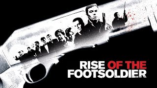 Rise of The Footsoldier 2007 I Official Trailer [upl. by Leahcar]