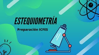 Quimica Estequiometría Preparación ICFES [upl. by Bernadine]