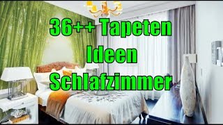 36 Tapeten Ideen Schlafzimmer [upl. by East]