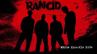 Rancid  quotWhite Knuckle Ridequot Full Album Stream [upl. by Attenod]