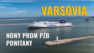 Varsovia oficjalnie na linii Nowy prom PŻB powitany [upl. by Lewls]